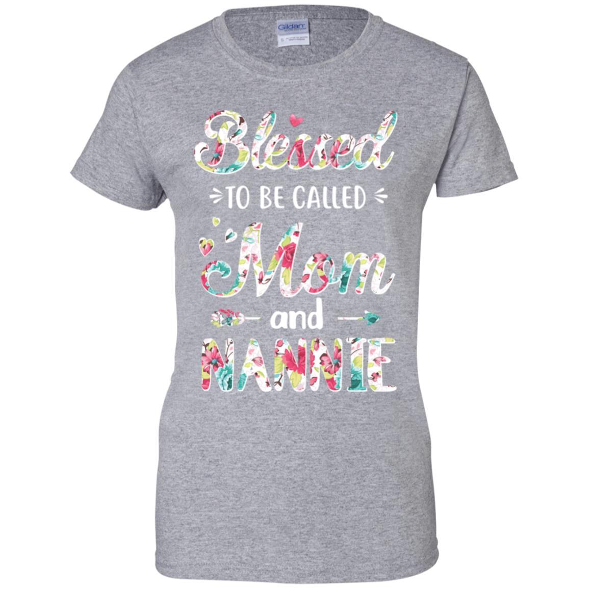 Mothers Day Gifts Blessed To Be Called Mom And Nannie-T-Shirt & Hoodie-Women's T-Shirt-Sport Grey