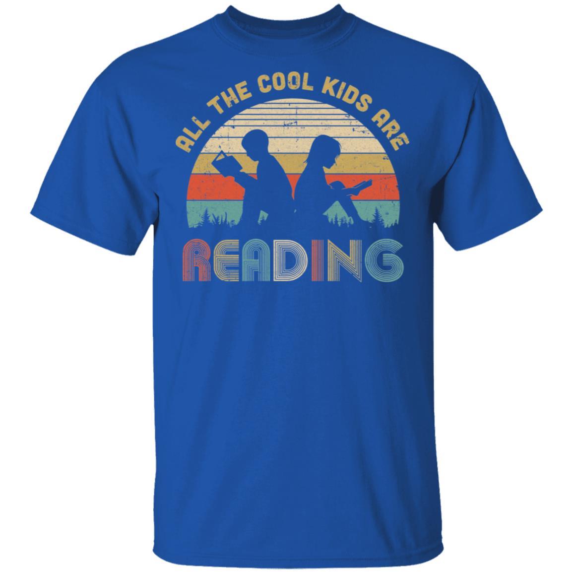 Vintage All The Cool Kids Are Reading Books Lovers Gifts-T-Shirt & Hoodie-Classic T-Shirt-Royal