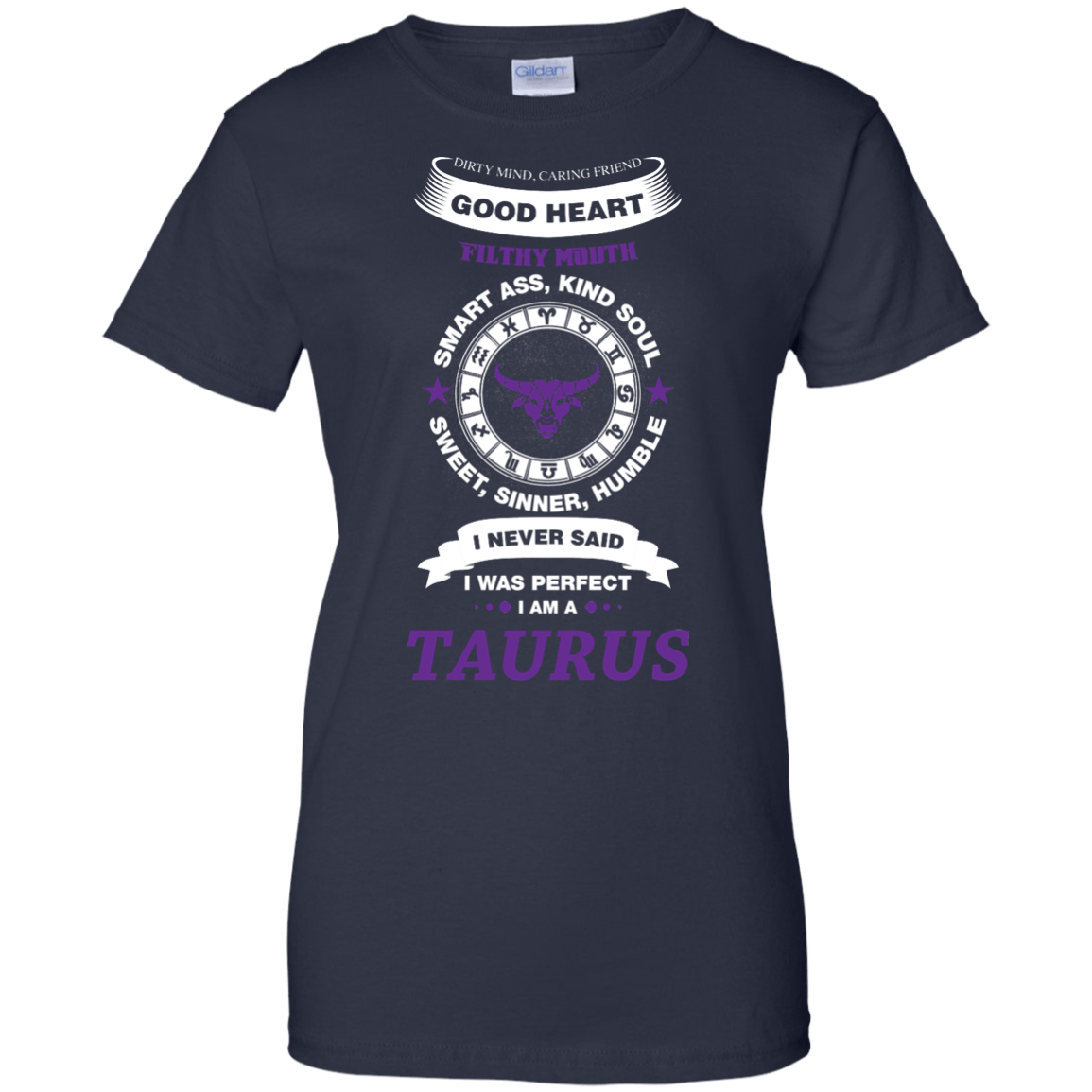 I Never Said I Was Perfect I Am A TAURUS-T-Shirt & Hoodie-Women's T-Shirt-Navy