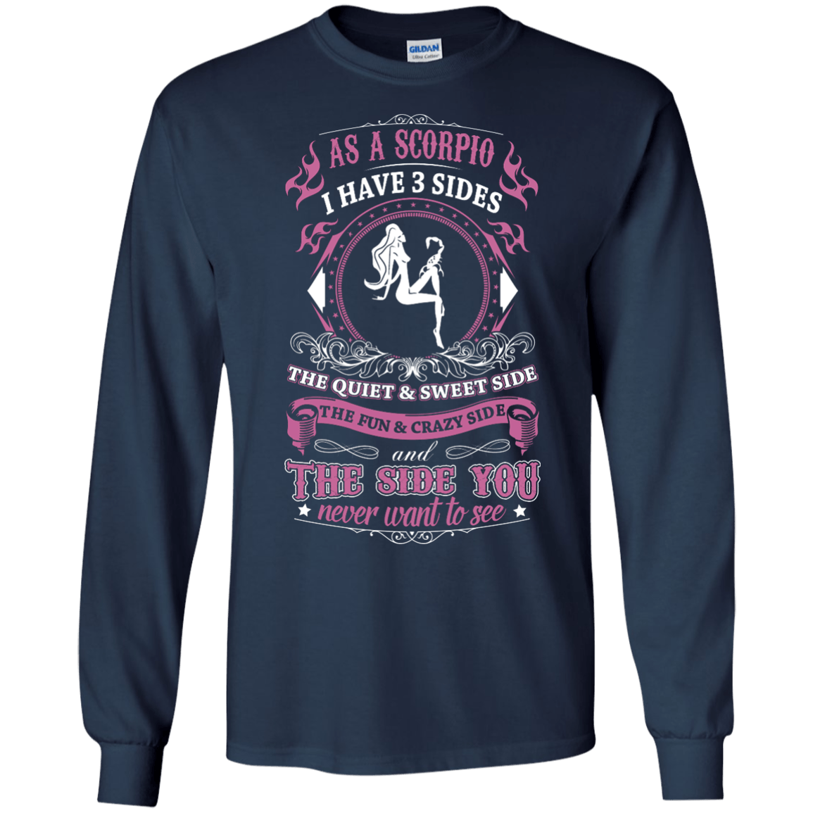 As A Scorpio I Have 3 Sides-T-Shirt & Hoodie-Long Sleeve T-Shirt-Navy