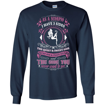 As A Scorpio I Have 3 Sides-T-Shirt & Hoodie-Long Sleeve T-Shirt-Navy