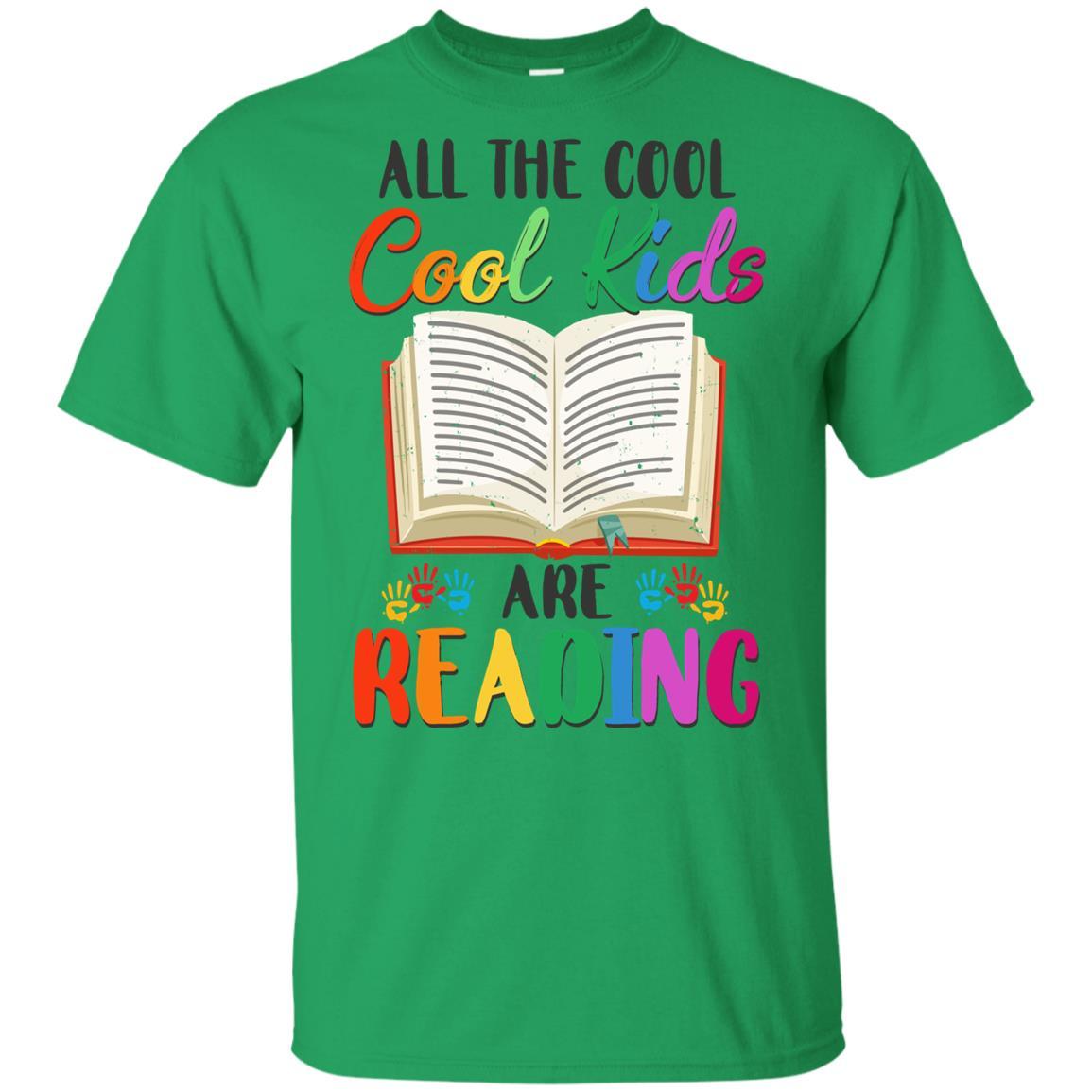 All The Cool Kids Are Reading Book Lover Gifts Youth-Youth Shirt-Youth T-Shirt-Irish Green