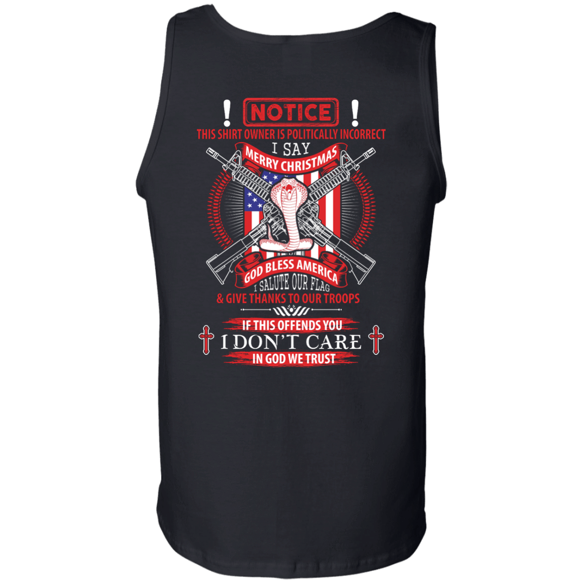 I Am Politically Incorrect I Say Merry Christmas God Bless America-T-Shirt & Hoodie-Unisex Tank-Black