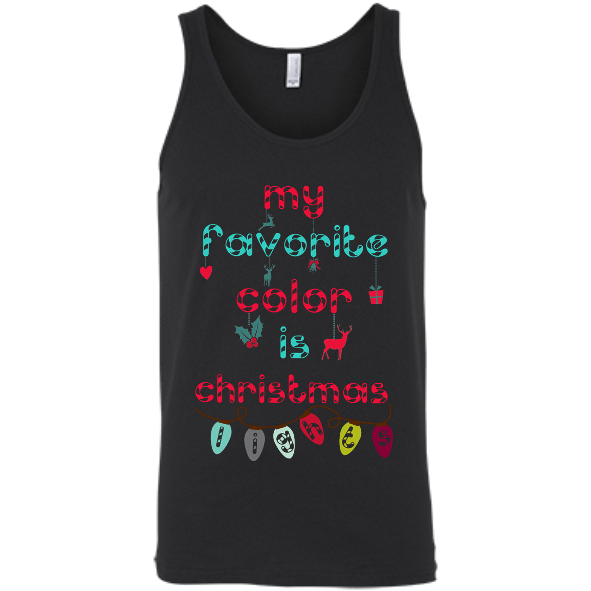 My Favorite Color Is Christmas Light-T-Shirt & Hoodie-Unisex Tank-Black