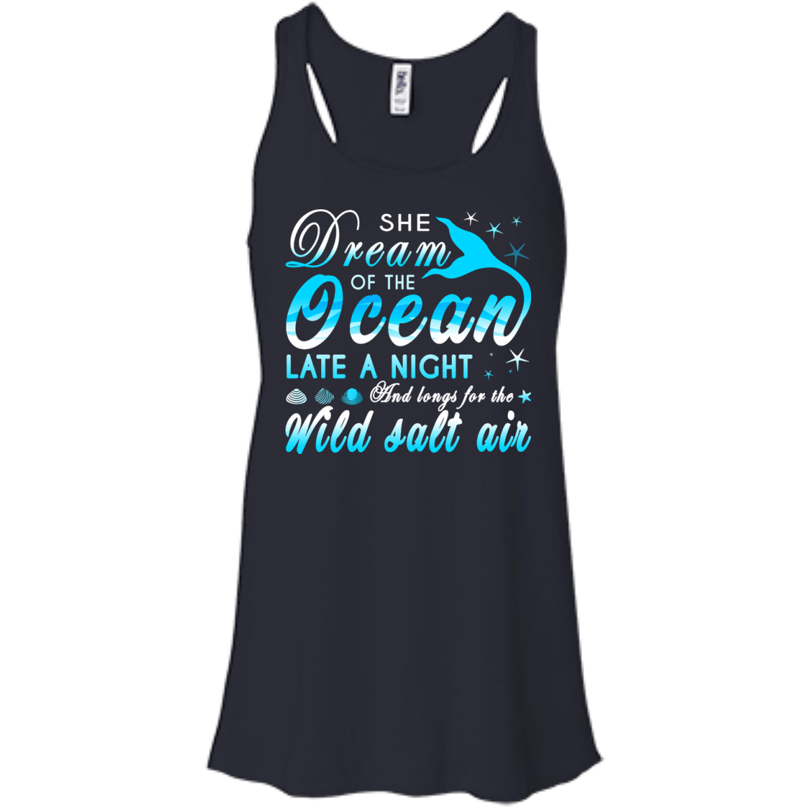 She Dream Of The Ocean Late Night And Longs For The Wild Salt Air-T-Shirt & Hoodie-Women's Flowy Racerback Tank-Midnight