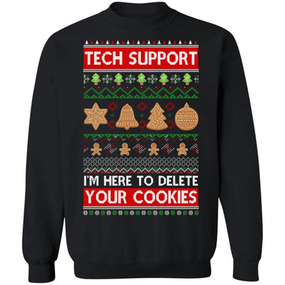 Tech Support I'm Here To Delete Your Cookies Christmas Ugly-T-Shirt & Sweatshirt-Crewneck Sweatshirt-Black