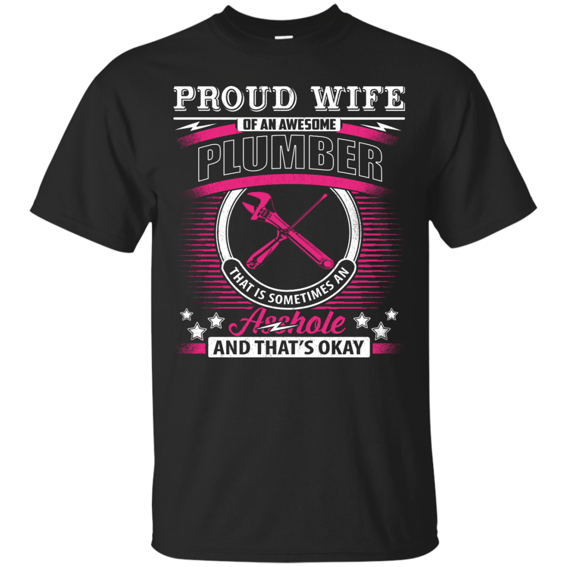 Proud Wife Of An Awesome Plumber-T-Shirt & Hoodie-Classic T-Shirt-Black