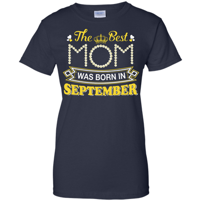 The Best Mom Was Born In September-T-Shirt & Hoodie-Women's T-Shirt-Navy