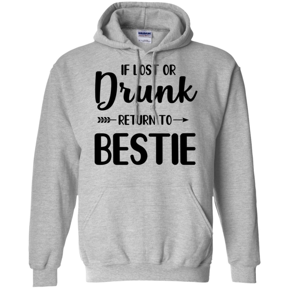 If Lost Or Drunk Please Return To My Bestie Couple-T-Shirt & Tank Top-Pullover Hoodie-Sport Grey