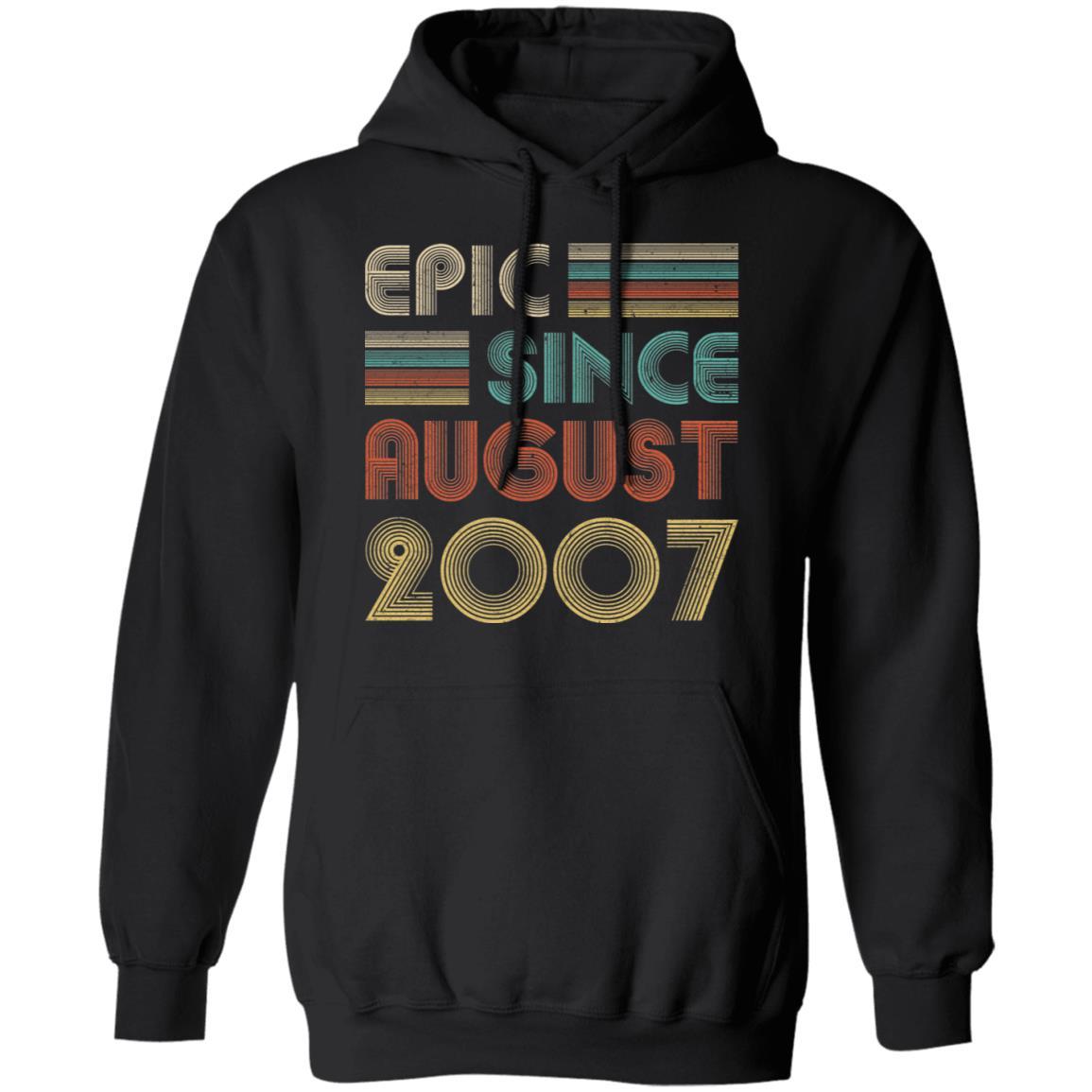 Epic Since August 2007 Vintage 14th Birthday Gifts-T-Shirt & Hoodie-Pullover Hoodie-Black