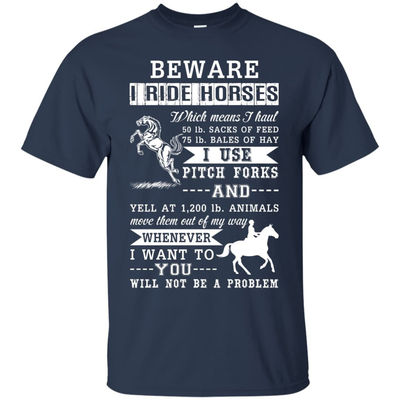 BEWARE I RIDE HORSES-T-Shirt & Hoodie-Classic T-Shirt-Navy