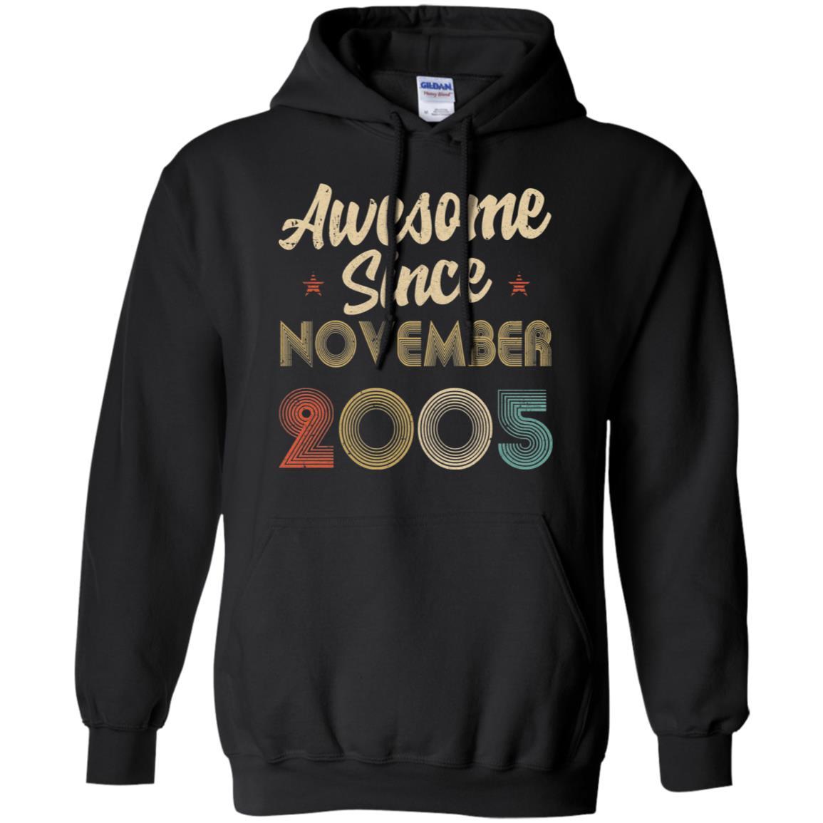 Awesome Since November 2005 Vintage 16th Birthday Gifts-T-Shirt & Hoodie-Pullover Hoodie-Black