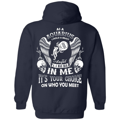As A Aquarius I Hold A Beast An Angel A Madman In Me-T-Shirt & Hoodie-Pullover Hoodie-Navy