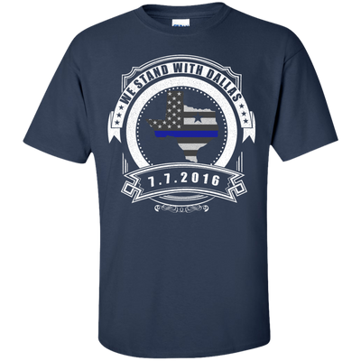 We stand with Dallas 7/7/2016-T-Shirt & Hoodie-Classic T-Shirt-Navy