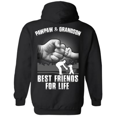 Pawpaw And Grandson Best Friends For Life-T-Shirt & Hoodie-Pullover Hoodie-Black