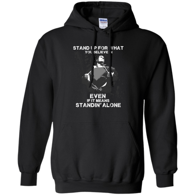 STAND UP FOR WHAT YOU BELIEVE-T-Shirt & Hoodie-Pullover Hoodie-Black