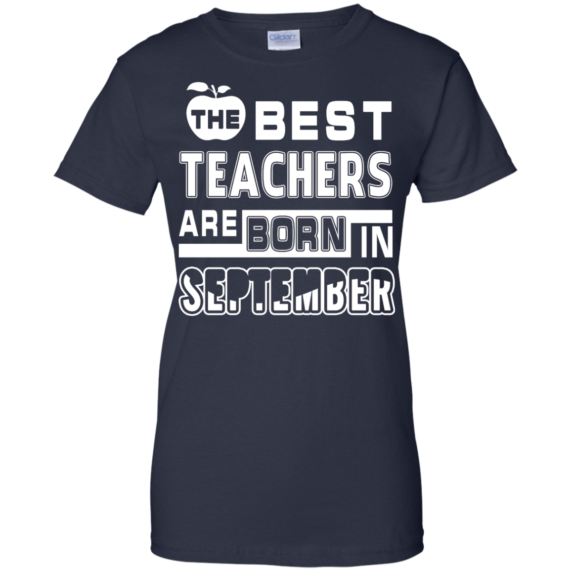 The Best Teachers Are Born In September-T-Shirt & Hoodie-Women's T-Shirt-Navy