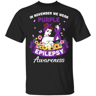 In November We Wear Purple Epilepsy Awareness Support Gifts-T-Shirt & Hoodie-Classic T-Shirt-Black