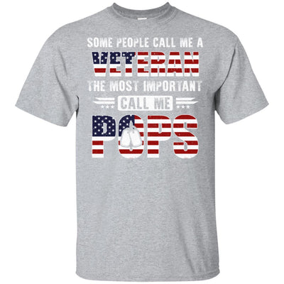 Some People Call Me A Veteran Pops Fathers Day Gifts-T-Shirt & Hoodie-Classic T-Shirt-Sport Grey