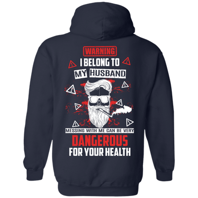 Warning I Belong To My Husband T Shirt-T-Shirt & Hoodie-Pullover Hoodie-Navy