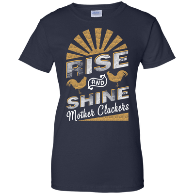 Rise And Shine Mother Cluckers Funny Chicken-T-Shirt & Hoodie-Women's T-Shirt-Navy