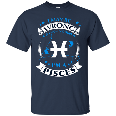 I may be wrong but I highly doubt it PISCES-T-Shirt & Hoodie-Classic T-Shirt-Navy