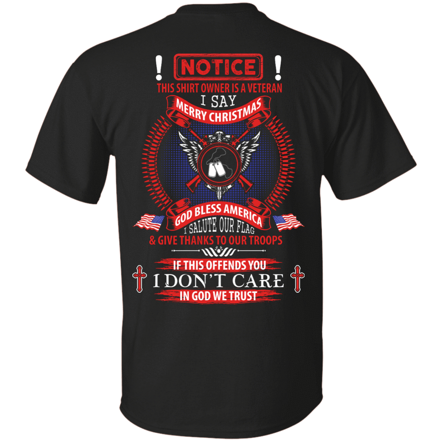 Notice This Shirt Owner Is A Veteran-T-Shirt & Hoodie-Classic T-Shirt-Black