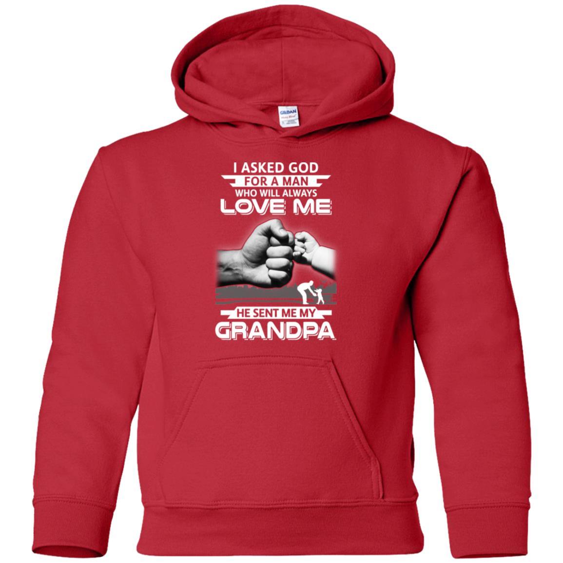 I Asked God For A Man Who Always Love Me Grandpa Youth-Youth Shirt-Youth Pullover Hoodie-Red
