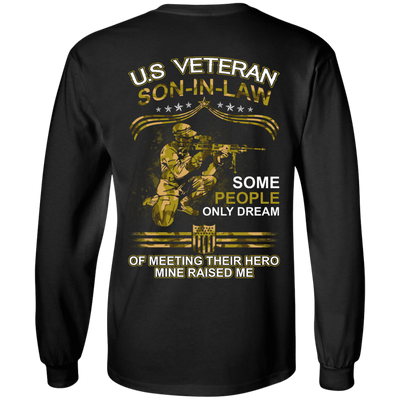 U.S. Veteran Son-in-law Some People Only Dream Of Meeting-T-Shirt & Hoodie-Long Sleeve T-Shirt-Black
