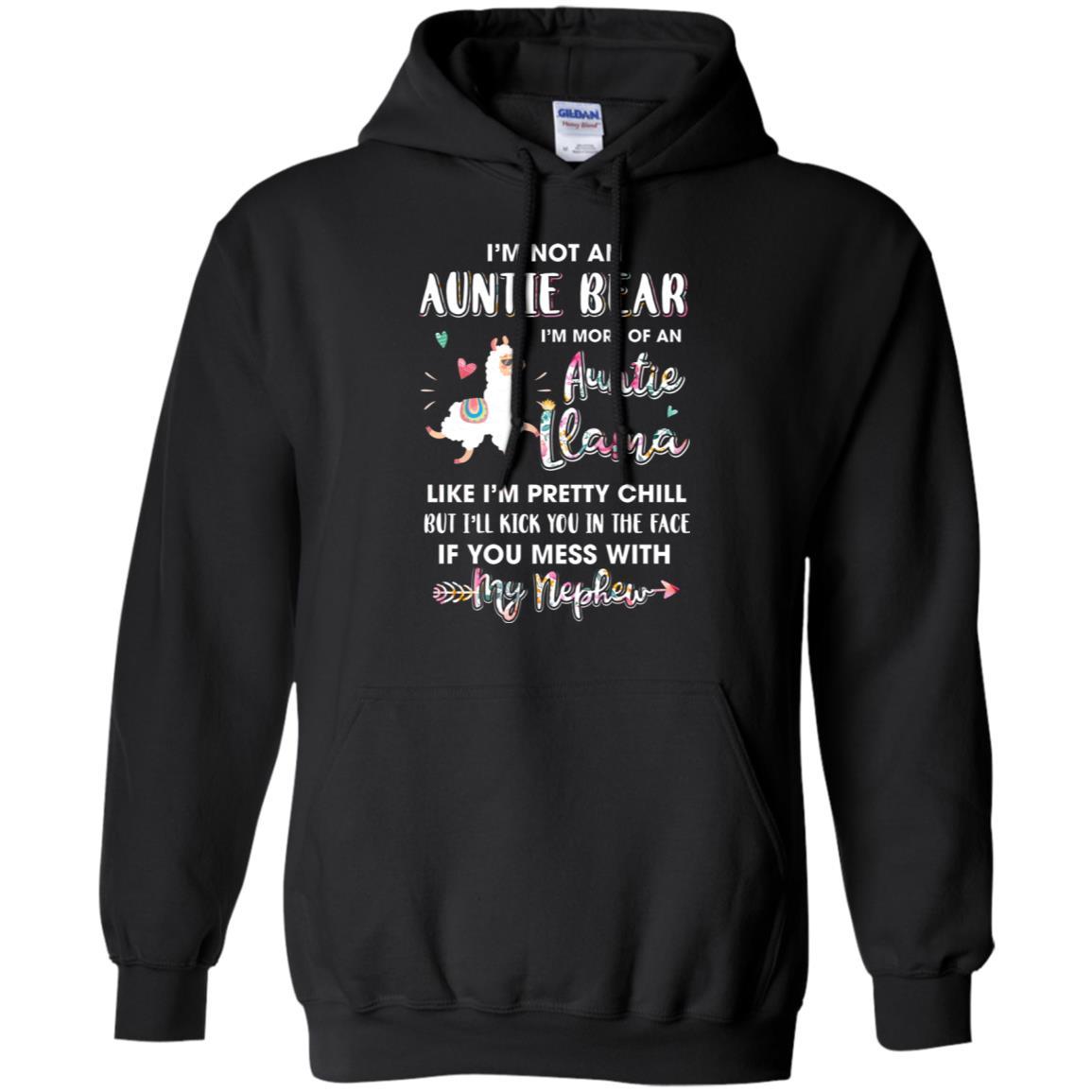 Aunt Nephew Im Not Auntie Bear Im More Of Auntie Llama-T-Shirt & Hoodie-Pullover Hoodie-Black