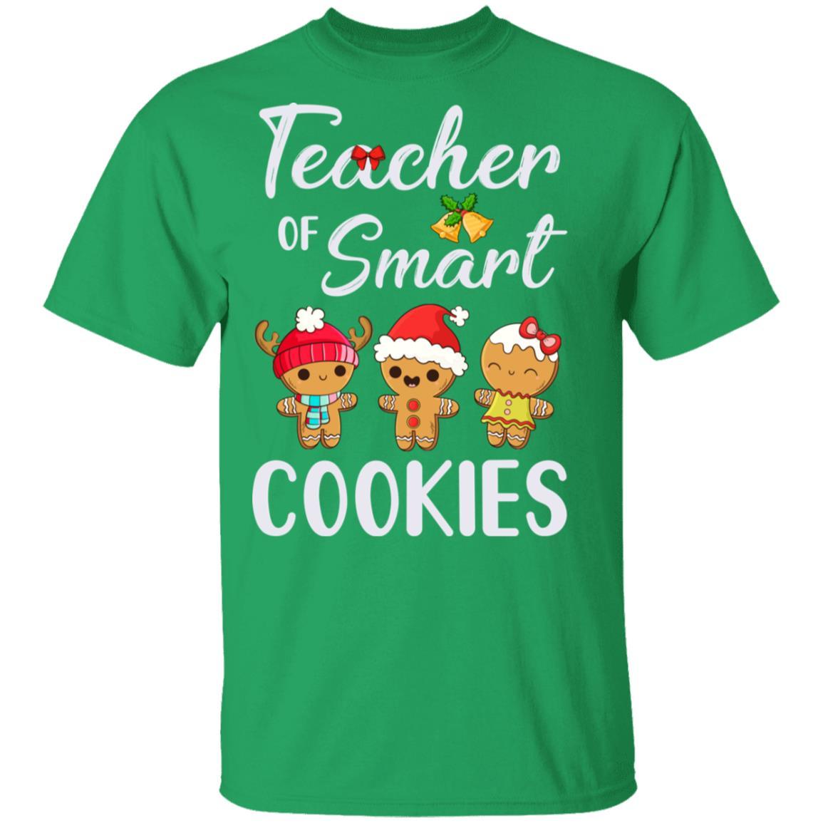 Teacher Of Smart Cookies-T-Shirt & Sweatshirt-Classic T-Shirt-Irish Green