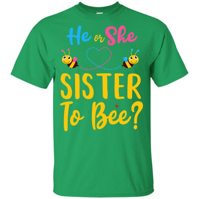 Gender Reveal Pink Or Blue What Will It Bee He Or She Sister Youth-Youth Shirt-Youth T-Shirt-Irish Green