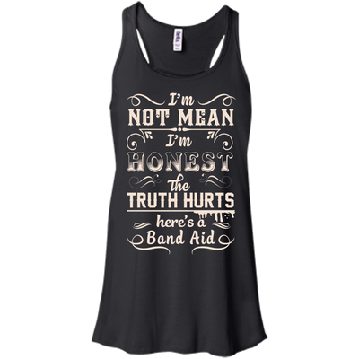 I'm Not MEAN I'm HONEST The Truth Hurts-T-Shirt & Hoodie-Women's Flowy Racerback Tank-Black