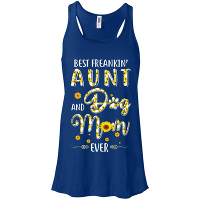 Best Freakin Aunt And Dog Mom Ever Mother Day Gift-T-Shirt & Tank Top-Women's Flowy Racerback Tank-True Royal