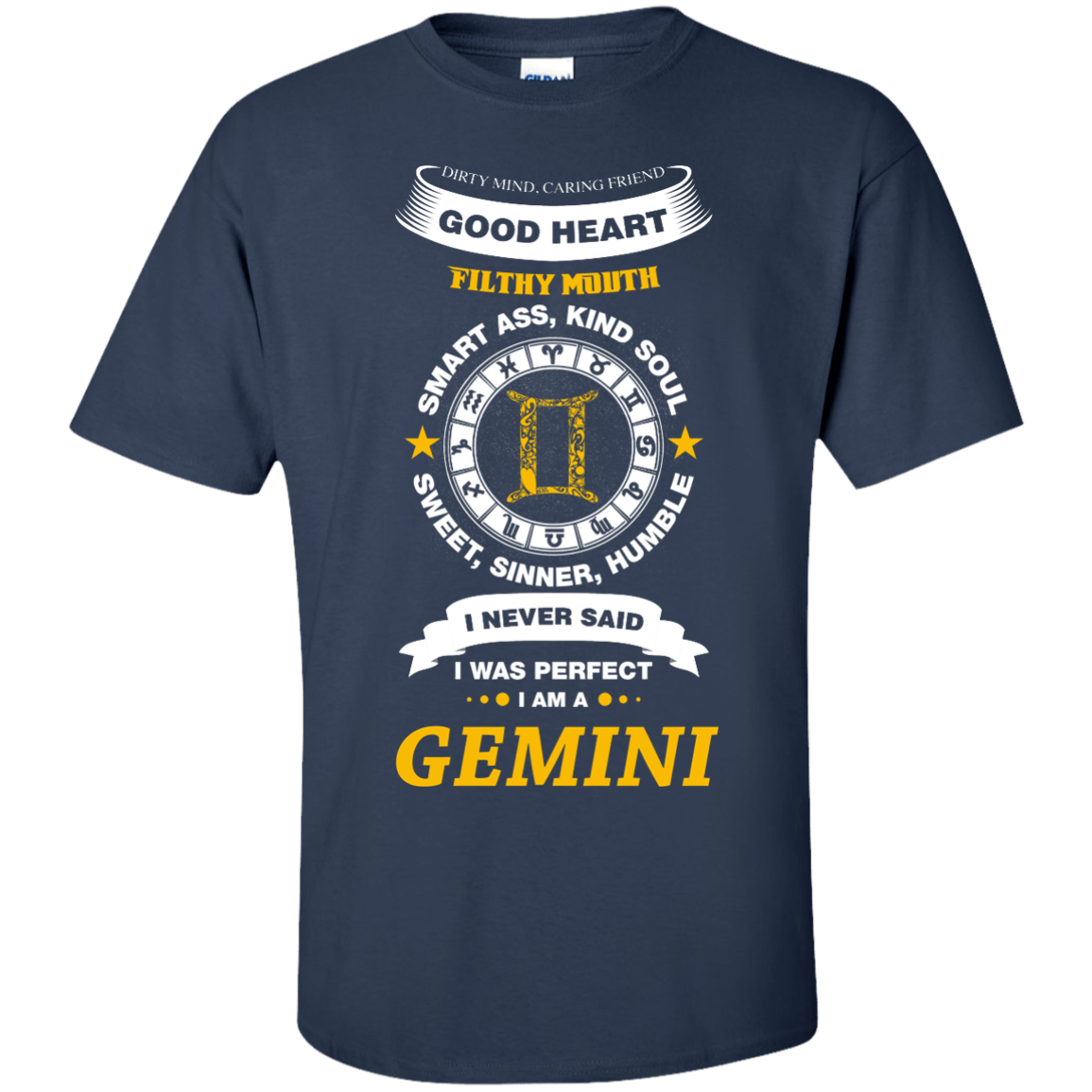 I Never Said I Was Perfect I Am A GEMINI-T-Shirt & Hoodie-Classic T-Shirt-Navy