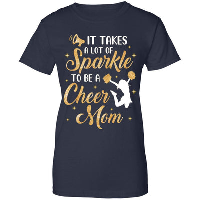 It Takes A Lot Of Sparkle To Be A Cheer Mom-T-Shirt & Tank Top-Women's T-Shirt-Navy
