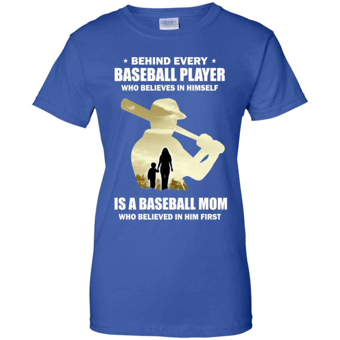 Behind Every Baseball Player Is A Mom That Believes-T-Shirt & Hoodie-Women's T-Shirt-Royal