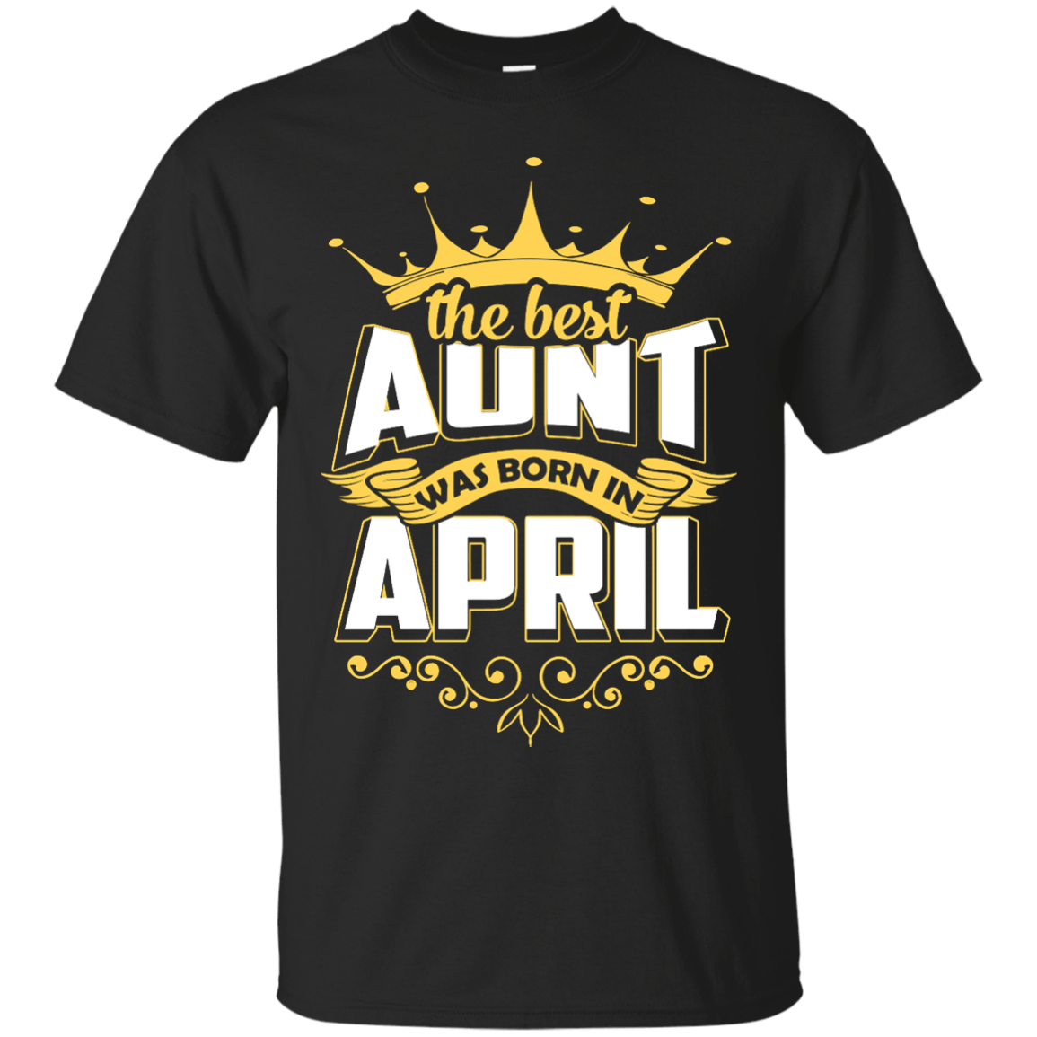 The Best Aunt Was Born In April-T-Shirt & Hoodie-Classic T-Shirt-Black