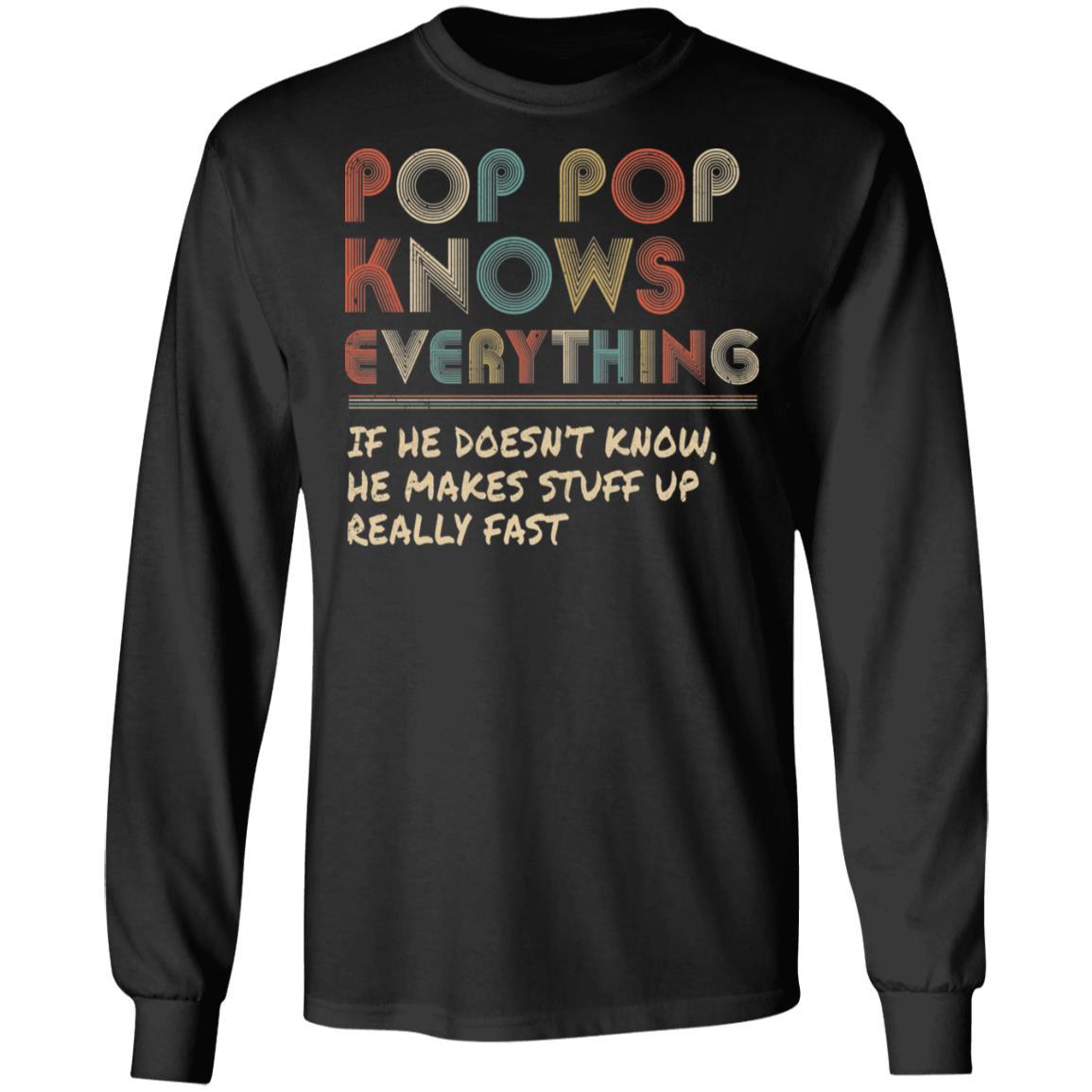 Pop Pop Know Everything Vintage Pop Pop Father's Day Gift-T-Shirt & Hoodie-Long Sleeve T-Shirt-Black