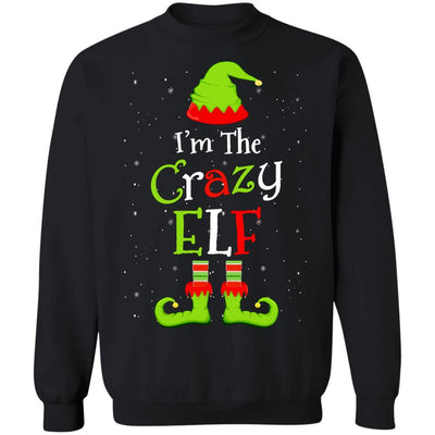 I'm The Crazy Elf Family Matching Funny Christmas Group Gift-T-Shirt & Sweatshirt-Crewneck Sweatshirt-Black