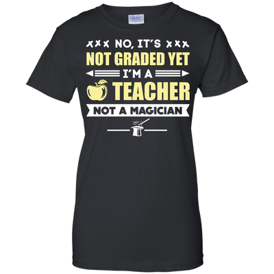 I'm A Teacher Not A Magician-T-Shirt & Hoodie-Women's T-Shirt-Black
