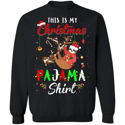 This Is My Christmas Pajama Sloth Christmas Gifts-T-Shirt & Sweatshirt-Crewneck Sweatshirt-Black