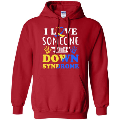I Love Someone With Down Syndrome Mom Dad-T-Shirt & Hoodie-Pullover Hoodie-Red