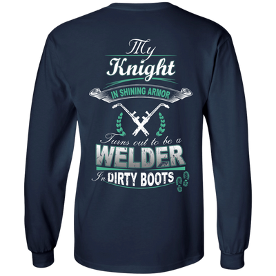 Turns out to be a Welder In Dirty Boots-T-Shirt & Hoodie-Long Sleeve T-Shirt-Navy