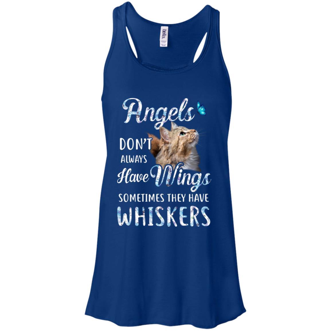Angels Don't Always Have Wings Sometimes They Have Whiskers-T-Shirt & Tank Top-Women's Flowy Racerback Tank-True Royal