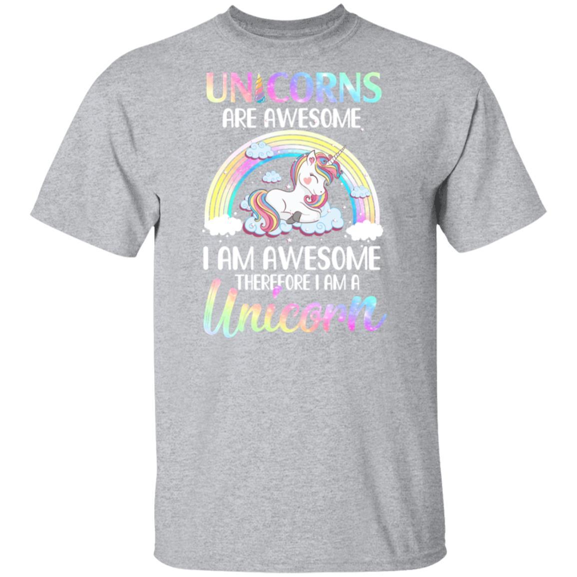 Unicorns Are Awesome I Am Awesome Therefore I Am A Unicorn-T-Shirt & Hoodie-Classic T-Shirt-Sport Grey
