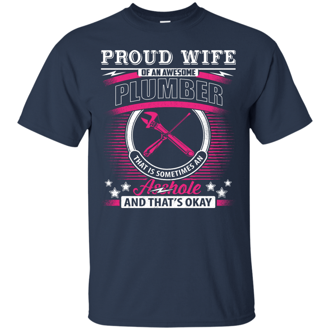 Proud Wife Of An Awesome Plumber-T-Shirt & Hoodie-Classic T-Shirt-Navy