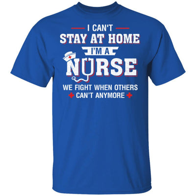 I Can't Stay At Home I'm A Nurse Quarantine-T-Shirt & Hoodie-Classic T-Shirt-Royal
