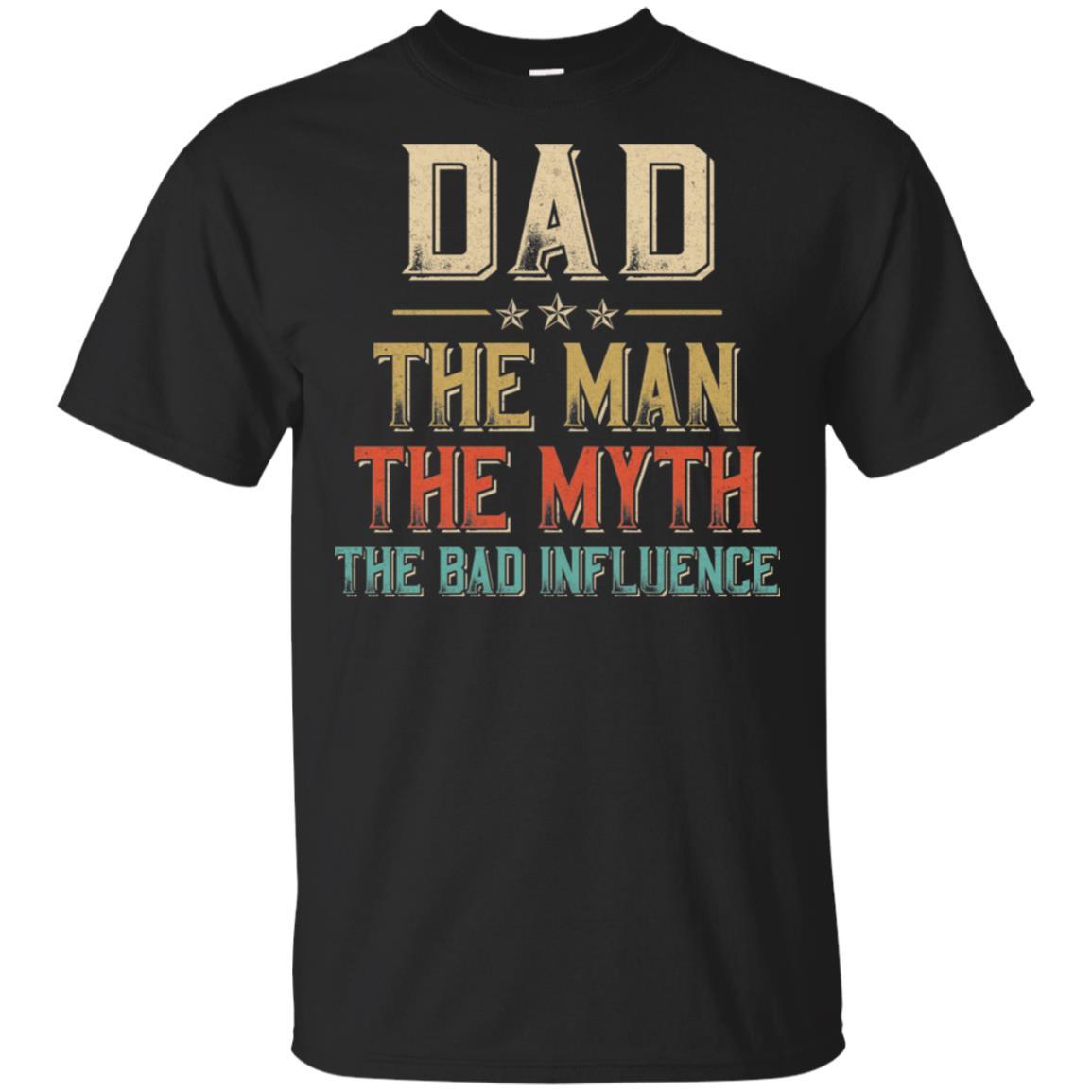 Vintage Dad The Man The Myth The Bad Influence