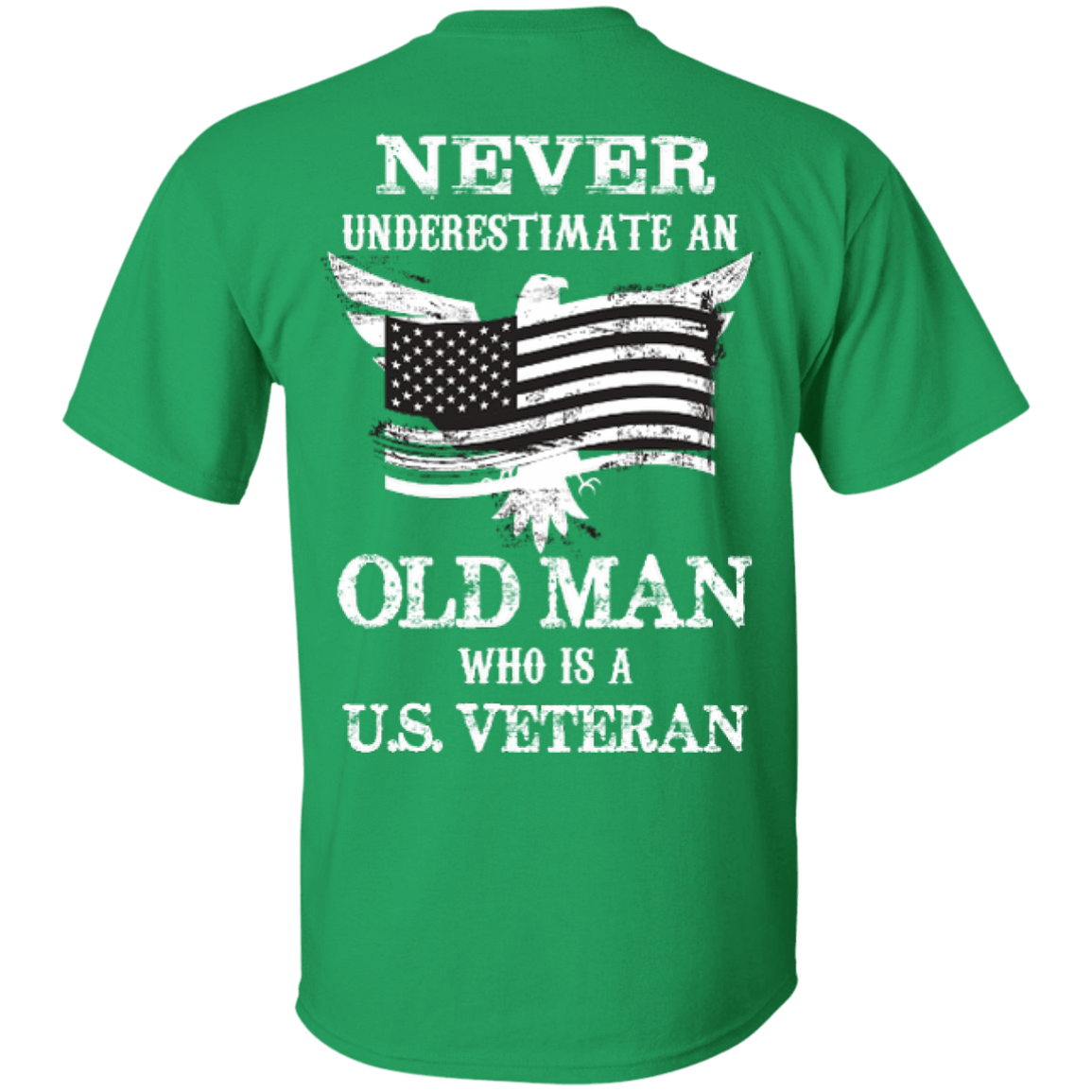 Never Undetimate US veteran-T-Shirt & Hoodie-Classic T-Shirt-Irish Green